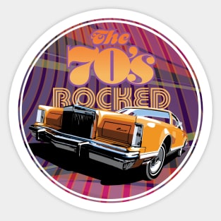 The 70s Rocked Lincoln Continental Sticker